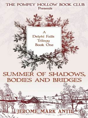cover image of Summers of Shadows, Bodies and Bridges